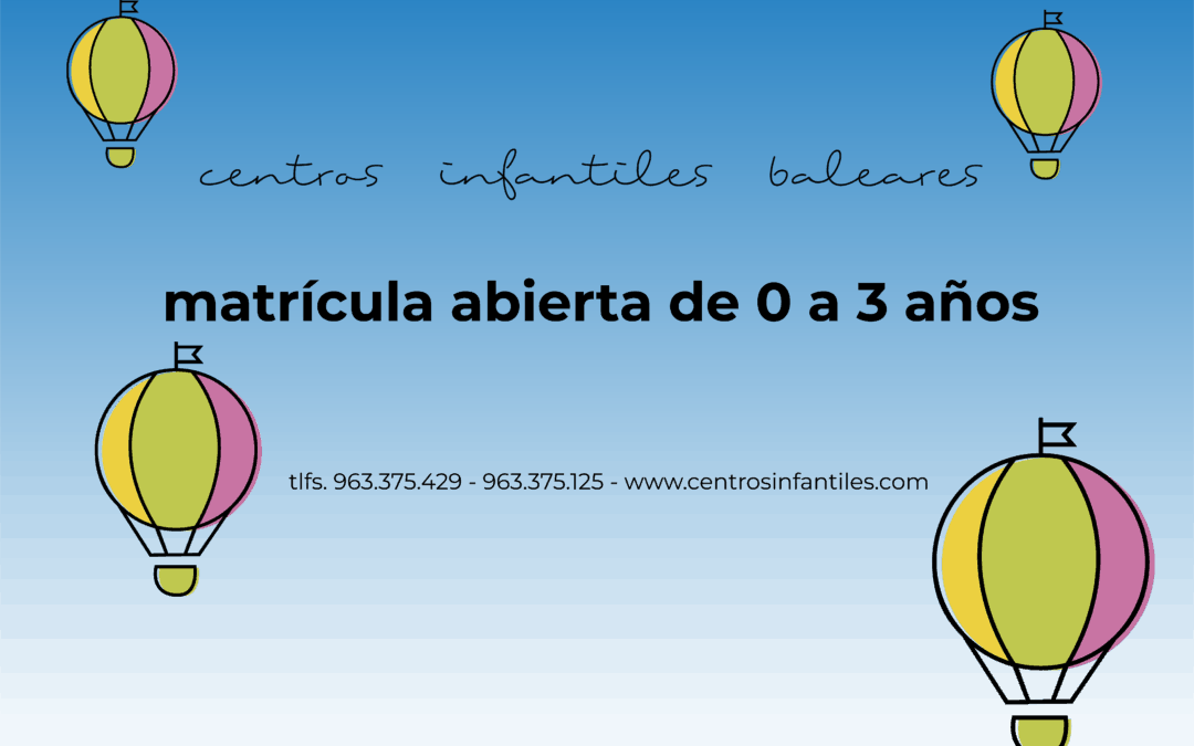 matrícula abierta en centros infantiles en Valencia para el curso 2020-2021